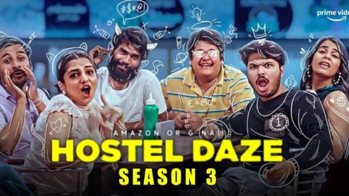 Hostel Daze 3 Hindi Review