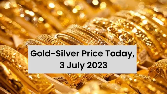 Gold-Silver Price Today 3 July 2023
