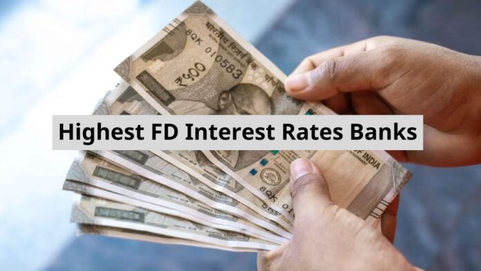 Highest FD Interest Rates