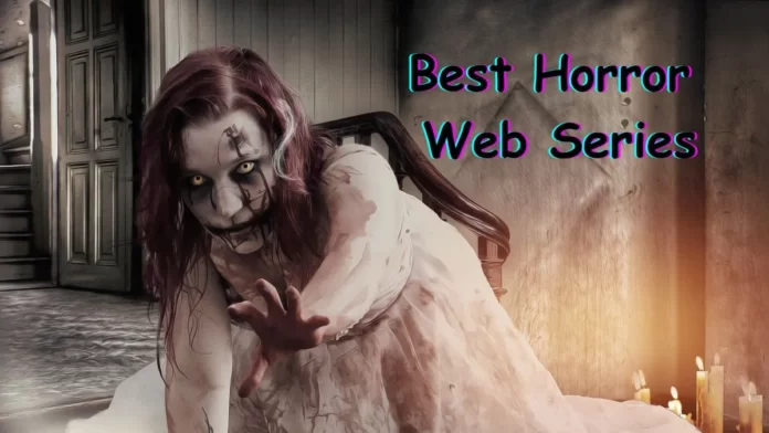 Best Horror Web Series