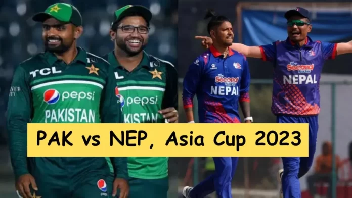 PAK vs NEP Asia Cup 2023